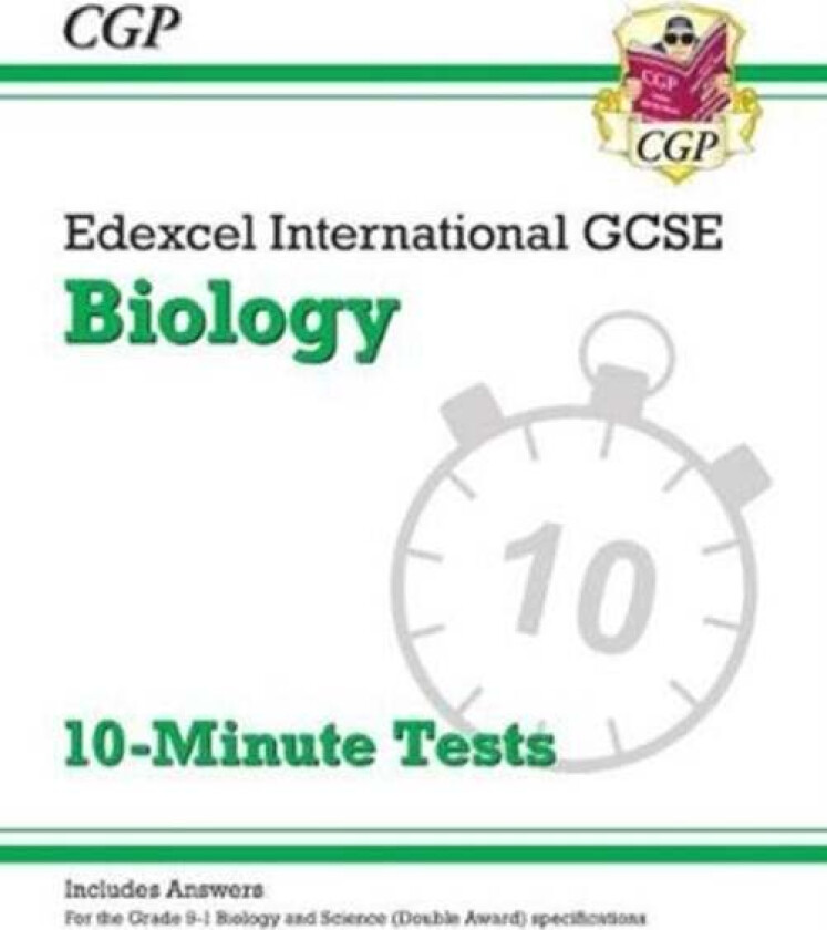 Edexcel International GCSE Biology: 10-Minute Tests (with answers) av CGP Books