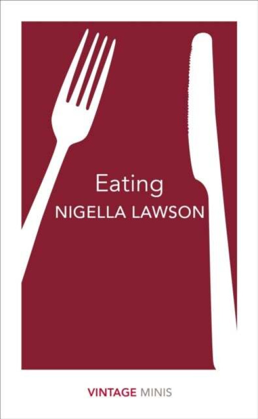 Eating av Nigella Lawson