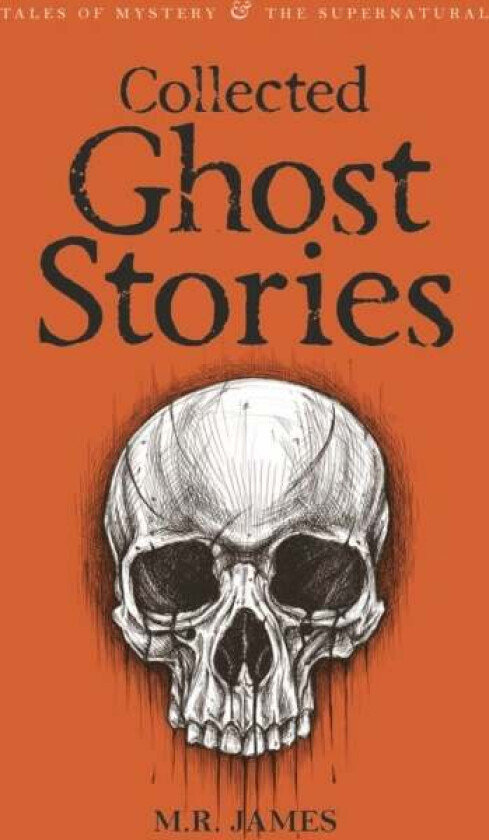 Collected Ghost Stories av M. R. James