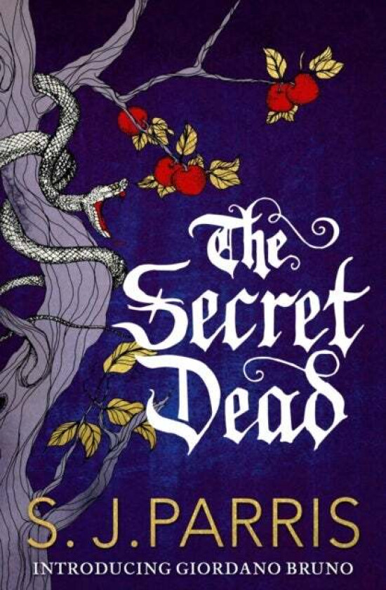 The Secret Dead av S. J. Parris