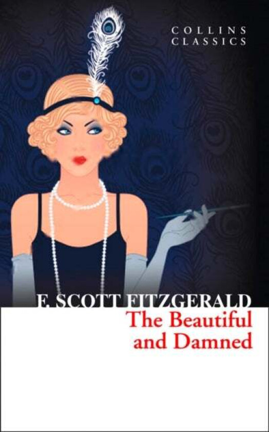The Beautiful and Damned av F. Scott Fitzgerald