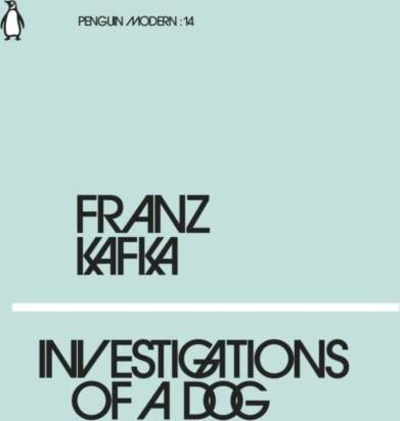 Investigations of a Dog av Franz Kafka