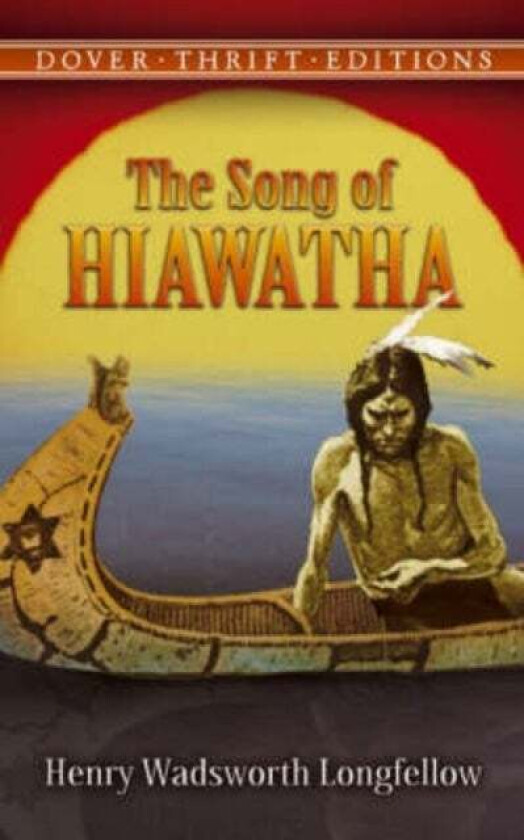 Bilde av Song of Hiawatha av Henry Wadsworth Longfellow
