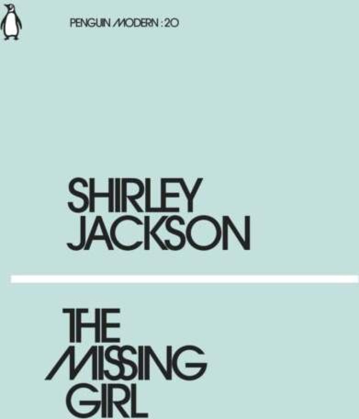 The Missing Girl av Shirley Jackson