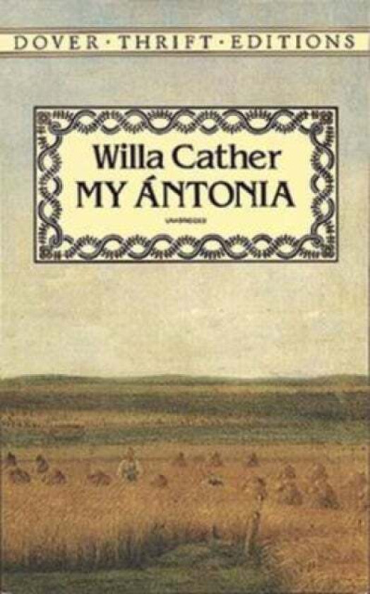 My Antonia av Willa Cather