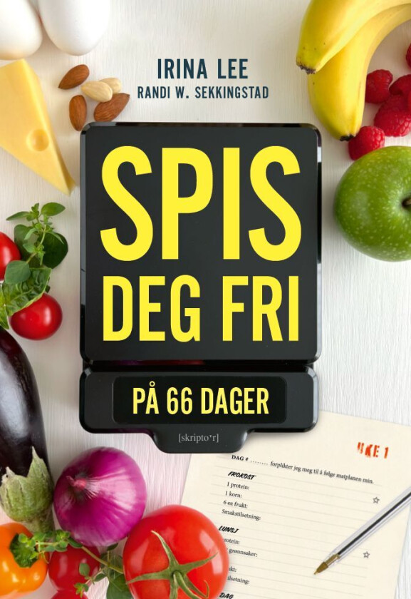 Spis deg fri på 66 dager av Irina Lee, Randi W. Sekkingstad