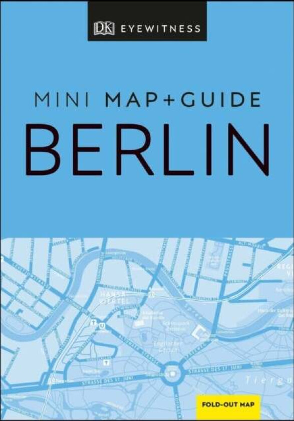 DK Eyewitness Berlin Mini Map and Guide av DK Eyewitness