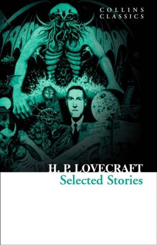 Selected Stories av H. P. Lovecraft