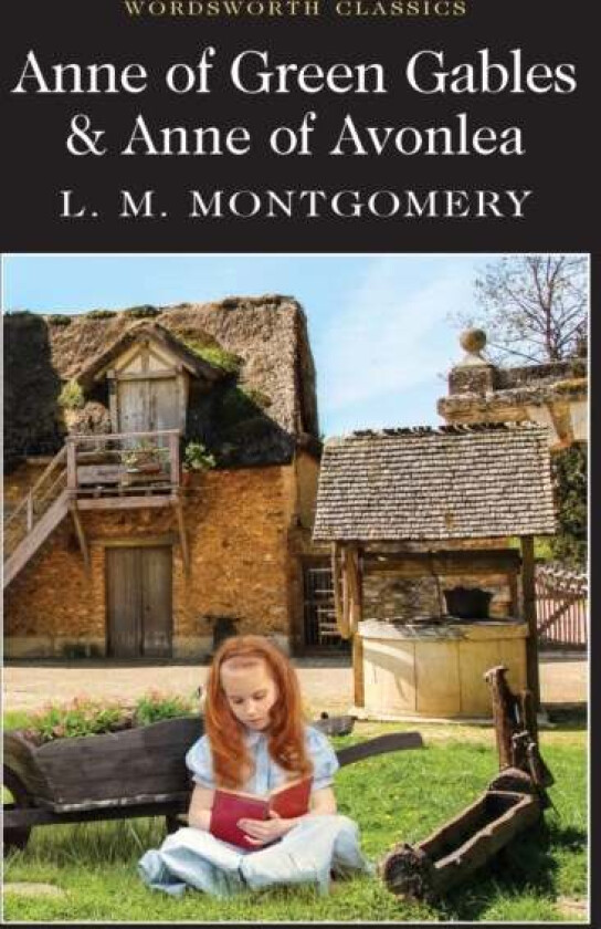 Anne of Green Gables & Anne of Avonlea av Lucy Maud OBE Montgomery