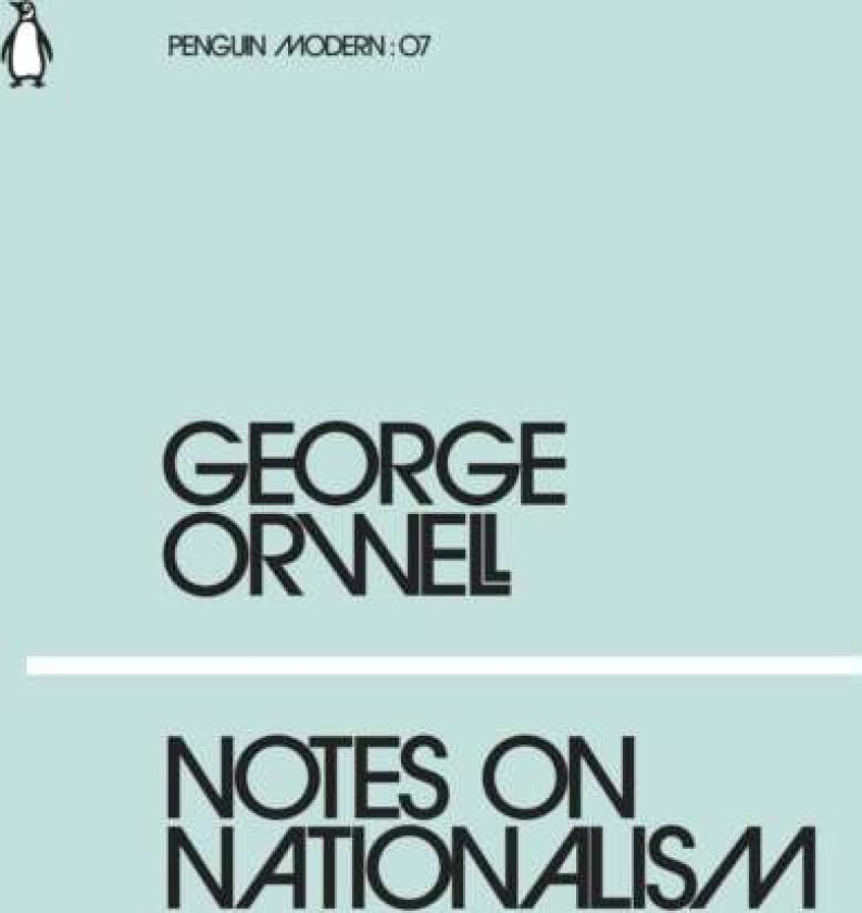 Notes on Nationalism av George Orwell