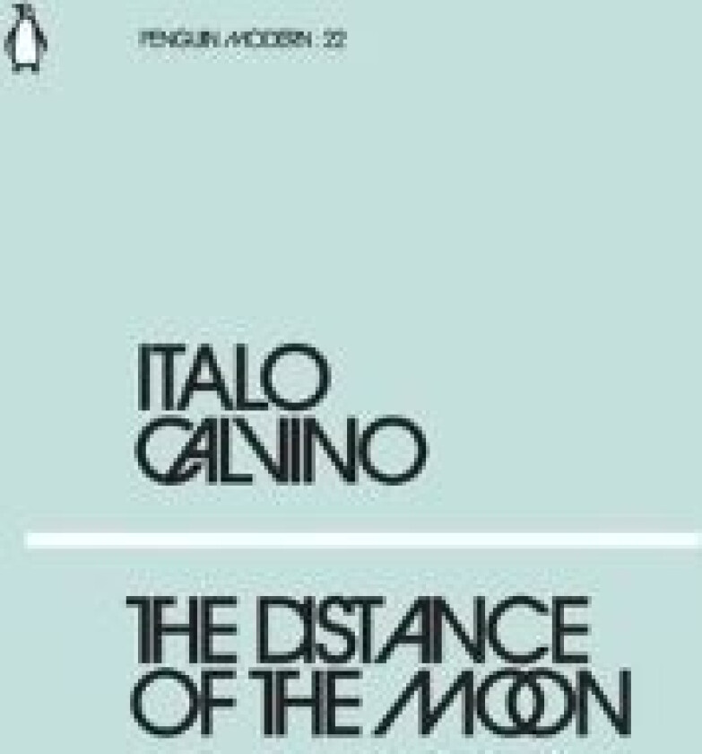 The Distance of the Moon av Italo Calvino
