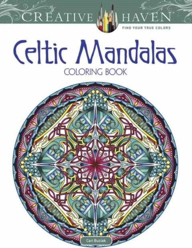 Creative Haven Celtic Mandalas Coloring Book av Cari Buziak