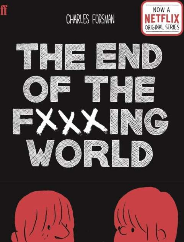 The End of the Fucking World av Charles Forsman