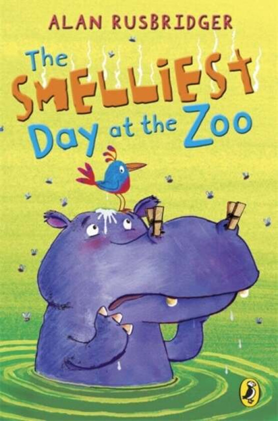 The Smelliest Day at the Zoo av Alan Rusbridger