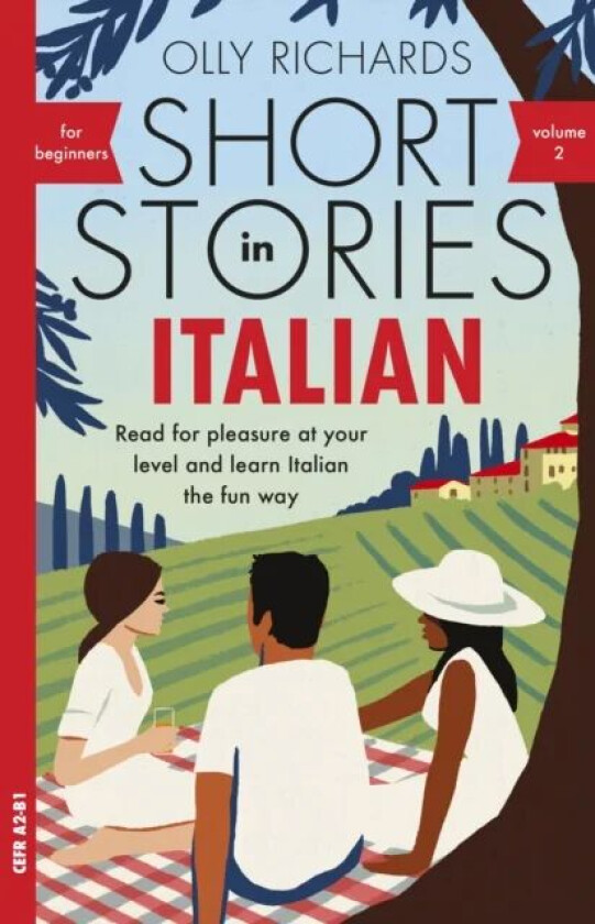 Short Stories in Italian for Beginners - Volume 2 av Olly Richards