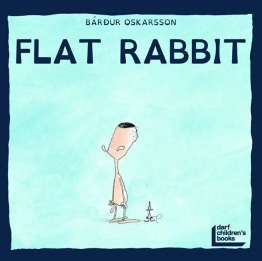 The Flat Rabbit av Bardur Oskarsson