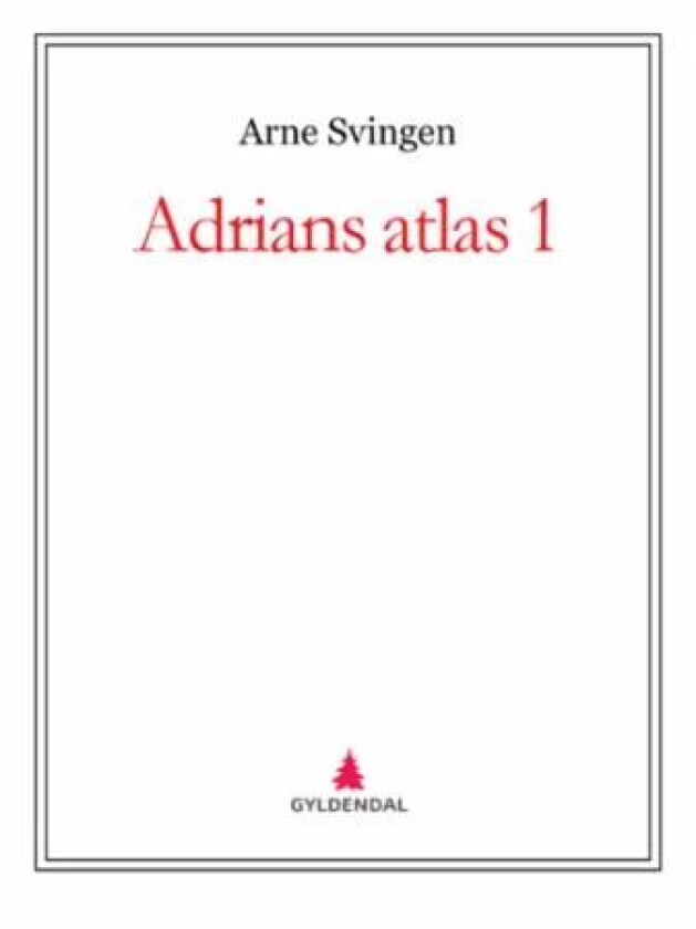 Adrians atlas 1 av Arne Svingen