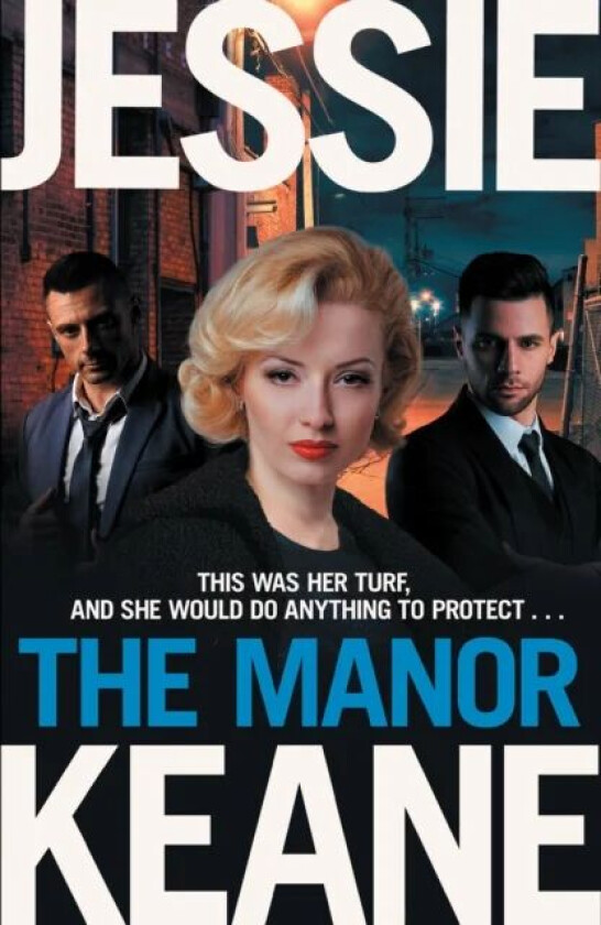 The Manor av Jessie Keane