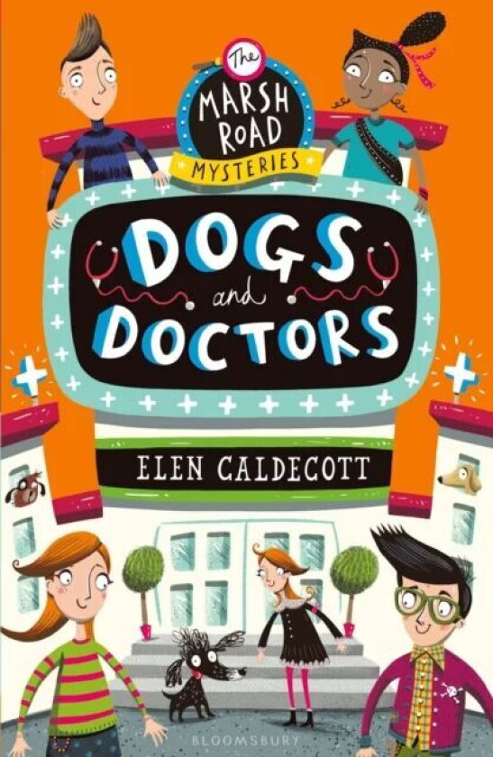 Dogs and Doctors av Elen Caldecott