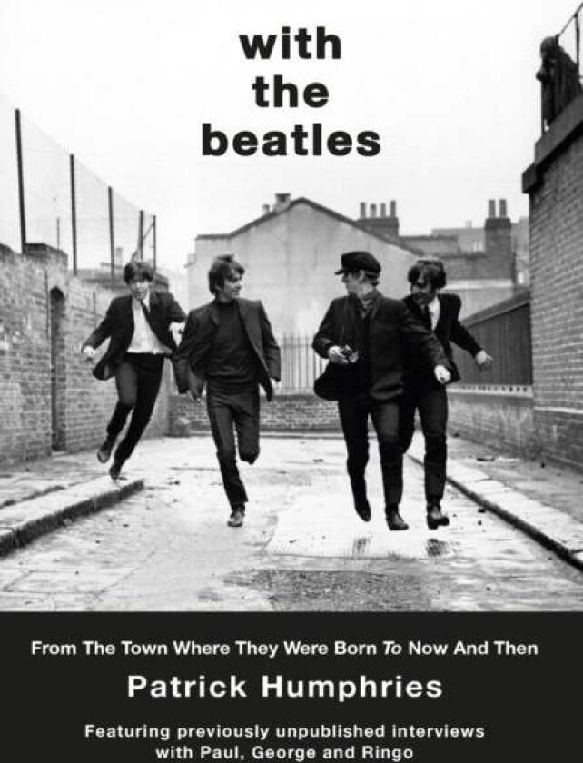 With The Beatles av Patrick Humphries