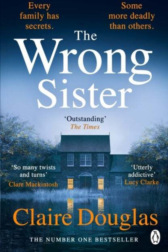 The Wrong Sister av Claire Douglas