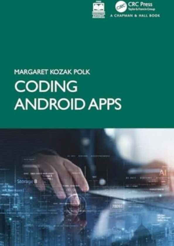 Coding Android Apps av Margaret Polk