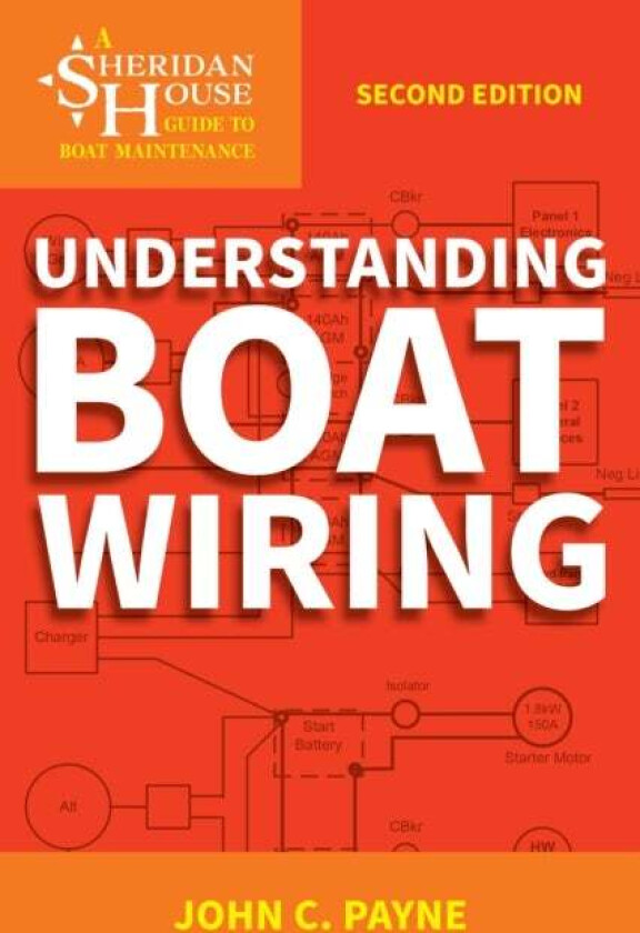 Understanding Boat Wiring av John C. Payne