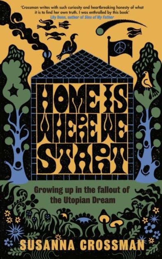 Home Is Where We Start av Susanna Crossman