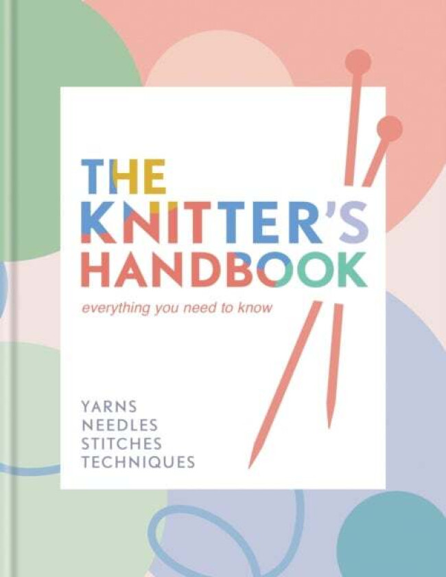 The Knitter's Handbook av Eleanor van (AMERICANIZER) Zandt