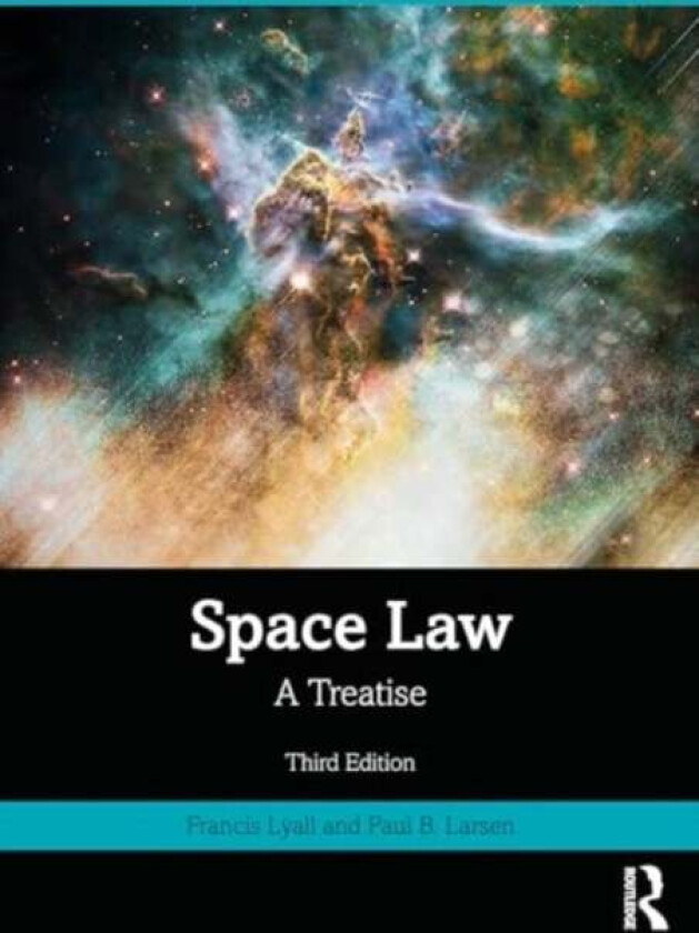 Space Law av Francis Lyall, Paul B. Larsen