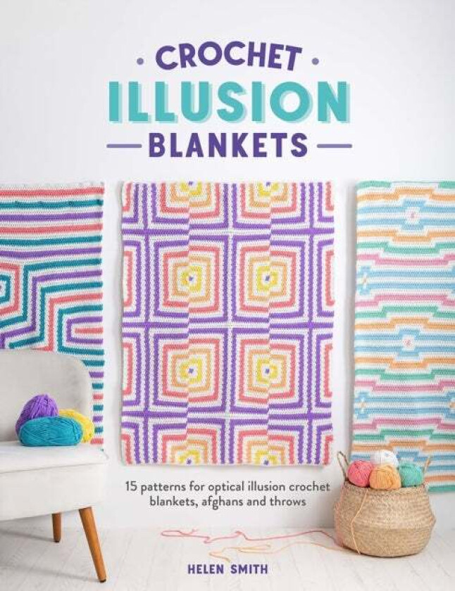 Crochet Illusion Blankets av Helen Smith