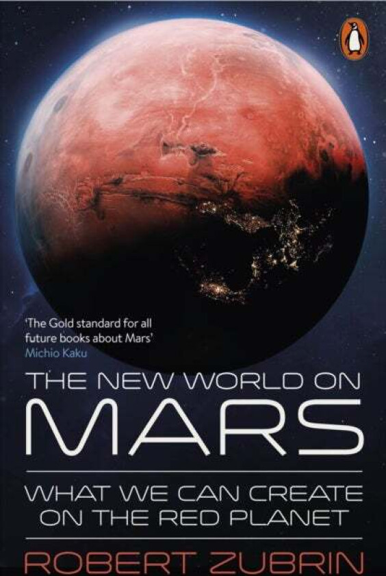 The New World on Mars av Robert Zubrin