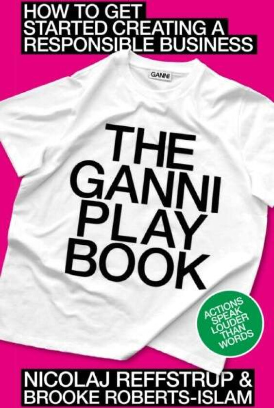 The GANNI Playbook av Nicolaj Reffstrup, Brooke Roberts-Islam