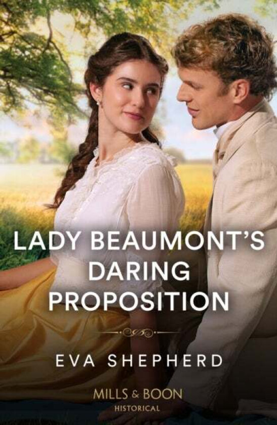 Lady Beaumont's Daring Proposition av Eva Shepherd