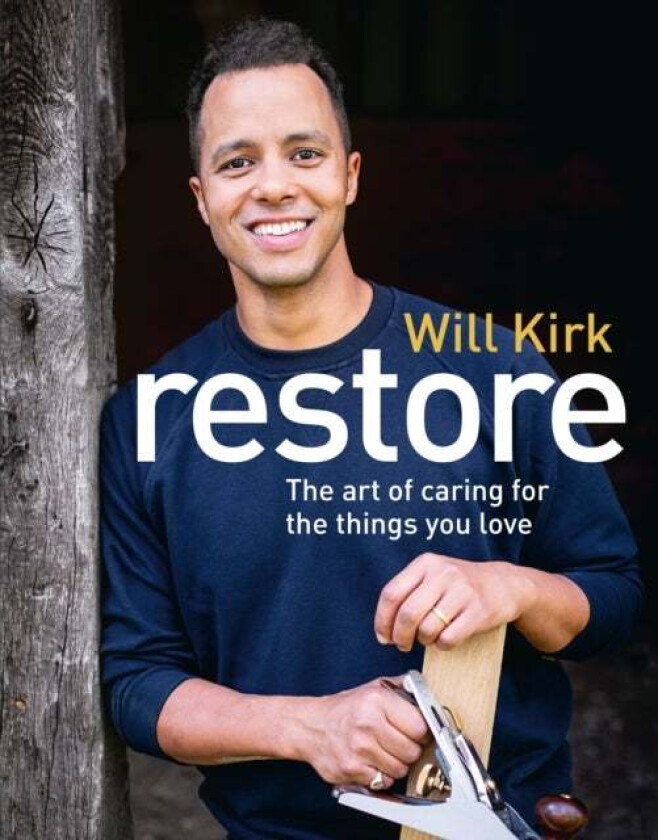 Restore av Will Kirk