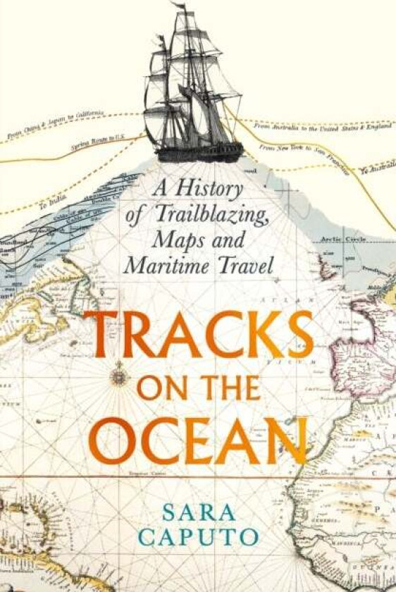 Tracks on the Ocean av Dr Sara Caputo