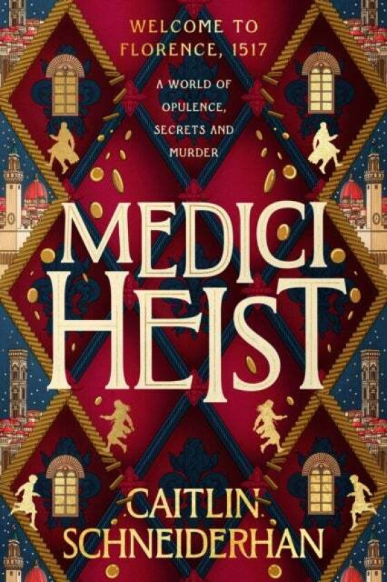 Medici Heist av Caitlin Schneiderhan
