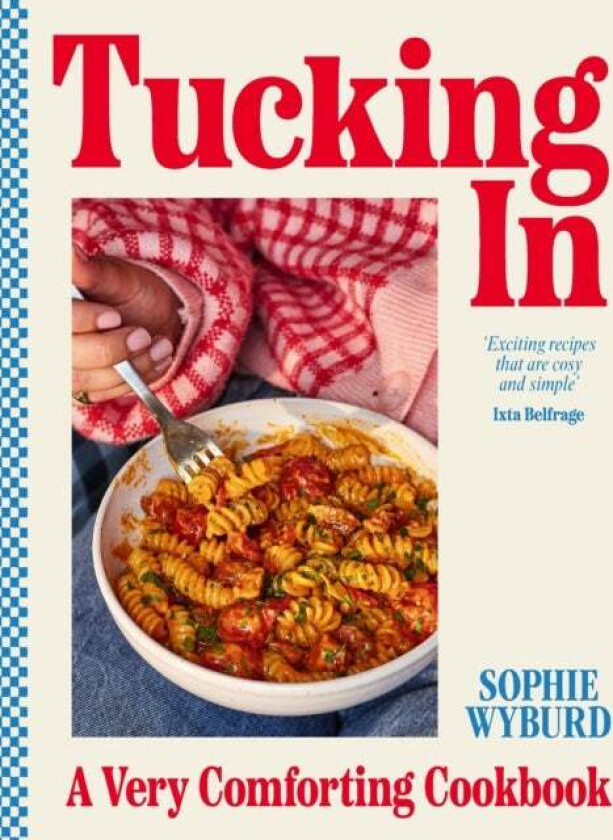 Tucking In av Sophie Wyburd