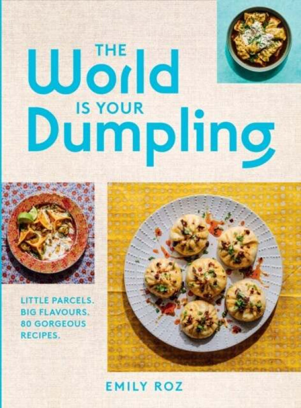 The World Is Your Dumpling av Emily Roz