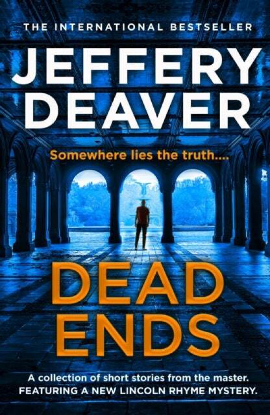 Dead Ends av Jeffery Deaver