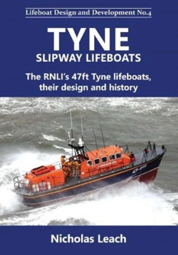 Tyne Slipway Lifeboats av Nicholas Leach