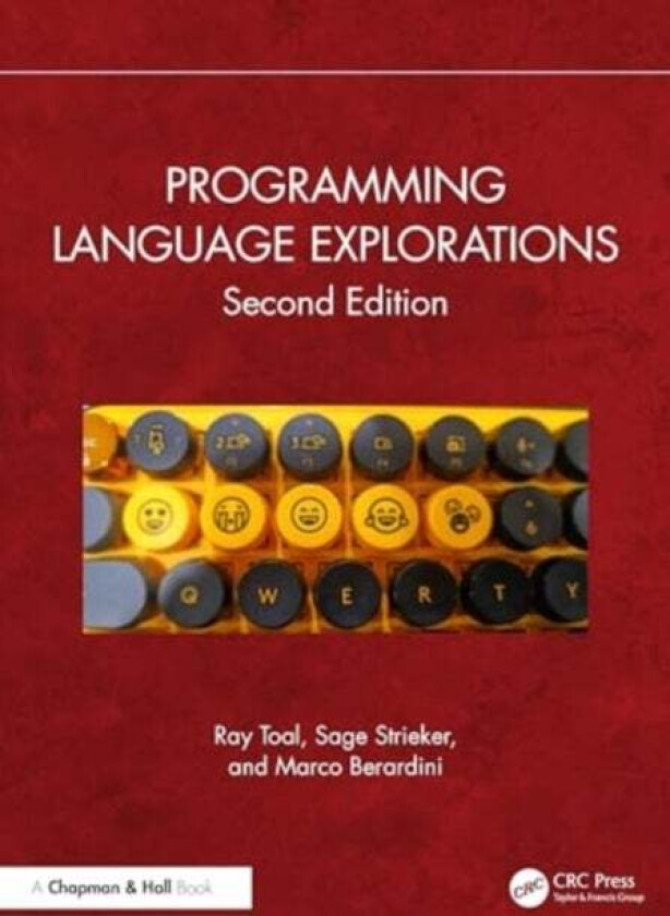 Programming Language Explorations av Ray Toal, Sage Angelica Strieker, Marco Berardini