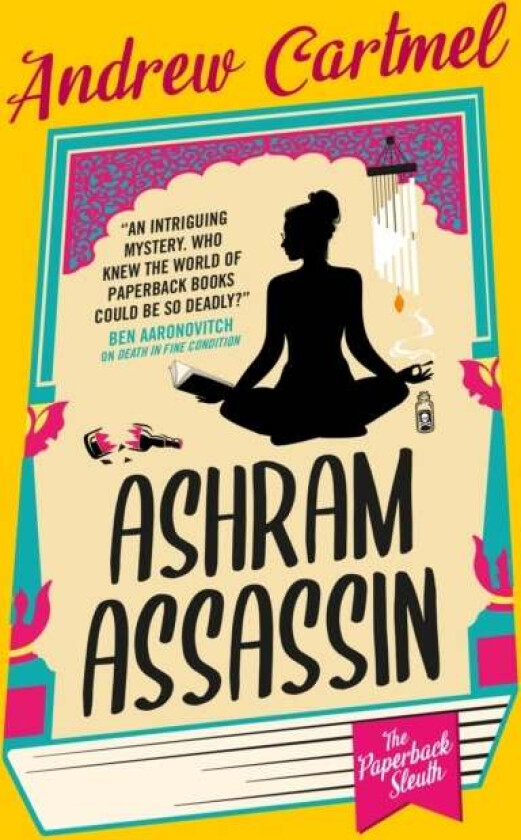 The Paperback Sleuth - Ashram Assassin av Andrew Cartmel