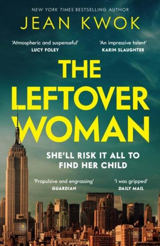 The Leftover Woman av Jean Kwok
