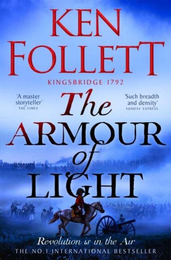 The Armour of Light av Ken Follett