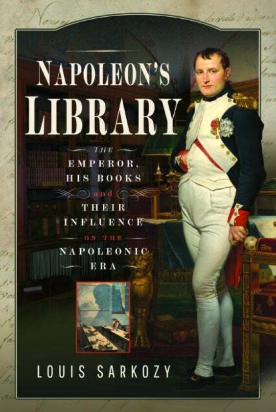 Napoleon's Library av Louis N Sarkozy