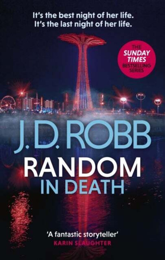 Random in Death: An Eve Dallas thriller (In Death 58) av J. D. Robb