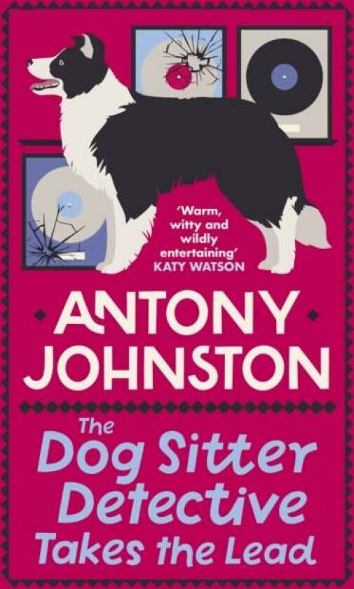 The Dog Sitter Detective Takes the Lead av Antony Johnston