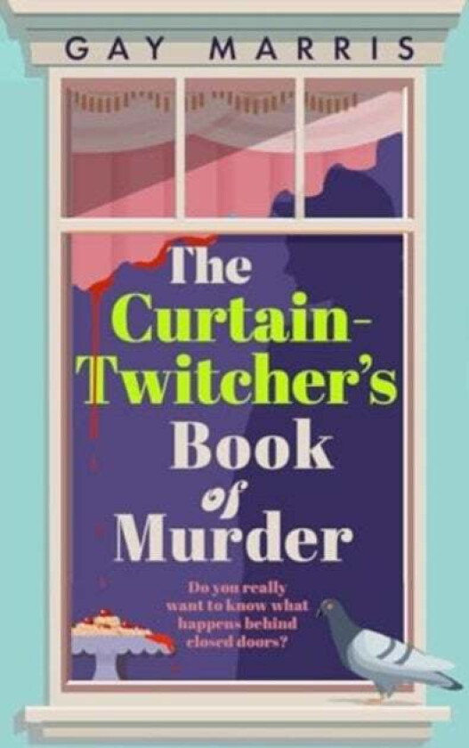 A Curtain Twitcher's Book of Murder av Gay Marris