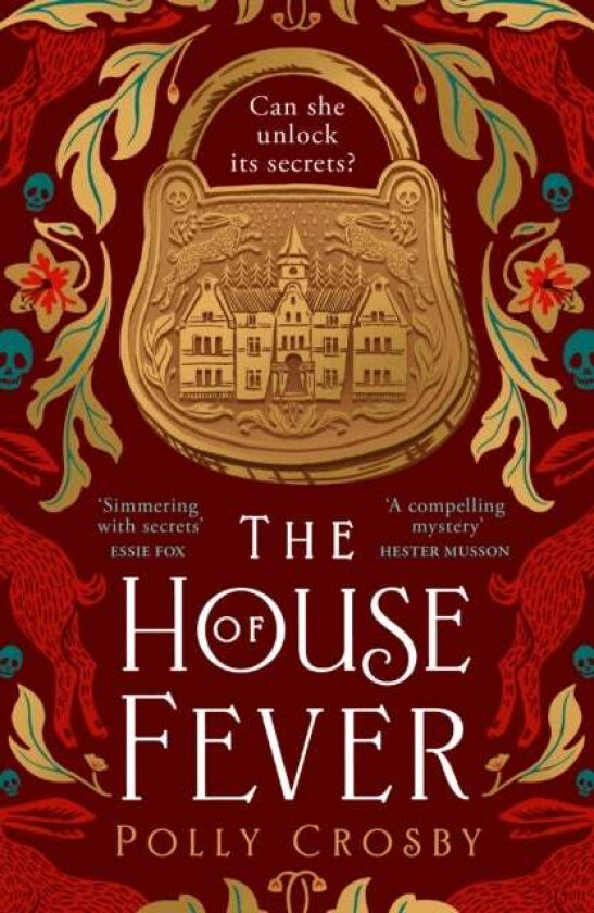 The House of Fever av Polly Crosby